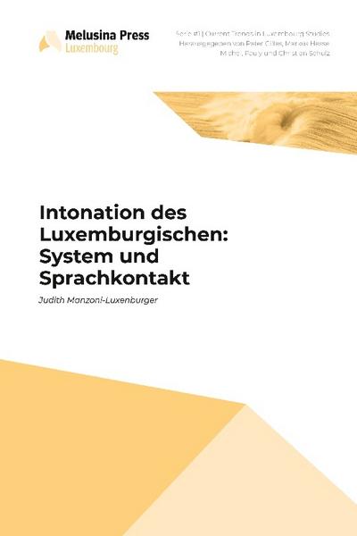 Intonation des Luxemburgischen: System und Sprachkontext