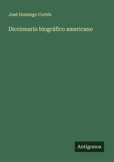 Diccionario biográfico americano