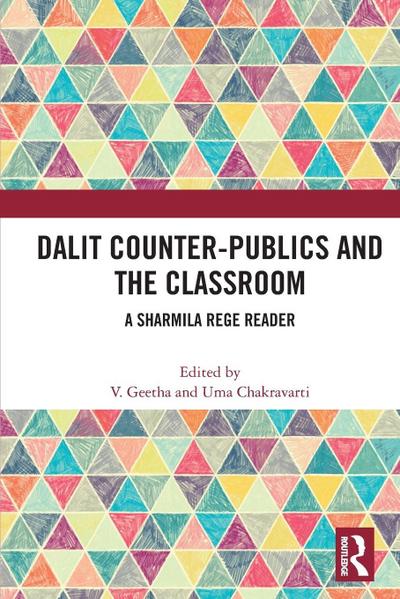 Dalit Counter-publics and the Classroom