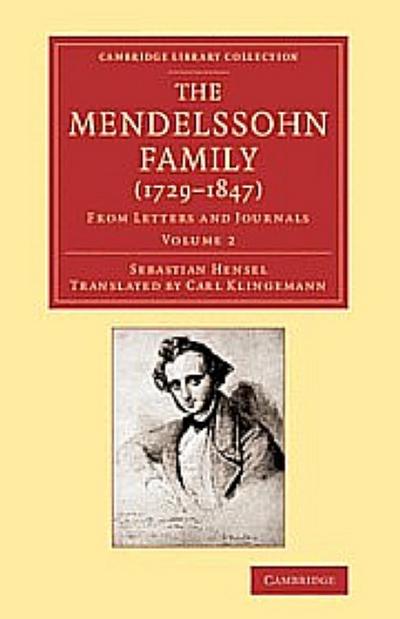 The Mendelssohn Family (1729 1847)