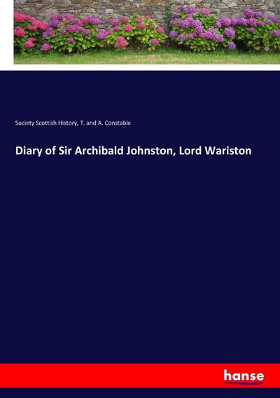 Diary of Sir Archibald Johnston, Lord Wariston