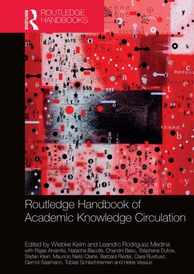 Routledge Handbook of Academic Knowledge Circulation