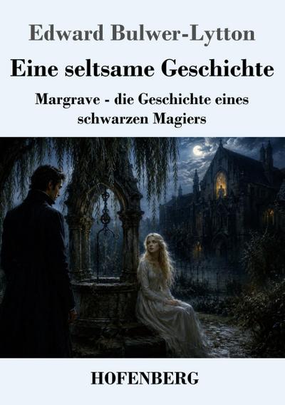 Eine seltsame Geschichte