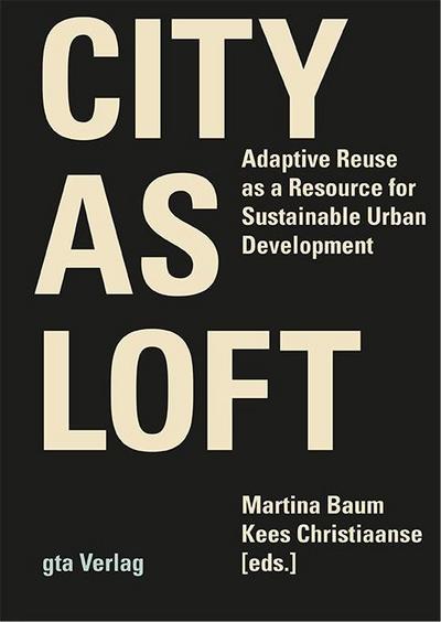 City as Loft