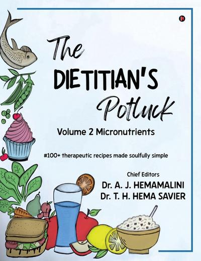 The Dietitian’s Potluck Volume 2 Micronutrients