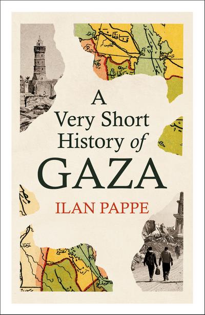 A Very Short History of Gaza