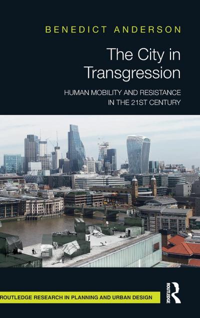 The City in Transgression