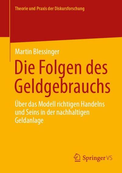 Die Folgen des Geldgebrauchs
