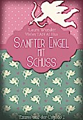 Sanfter Engel mit Schuss