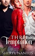 Three’s Temptation