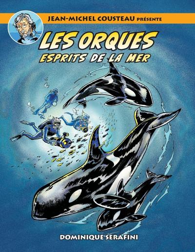 Jean-Michel Cousteau présente LES ORQUES