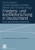 Friedens- und Konfliktforschung in Deutschland