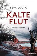 Kalte Flut von Eeva Louko | Ebook