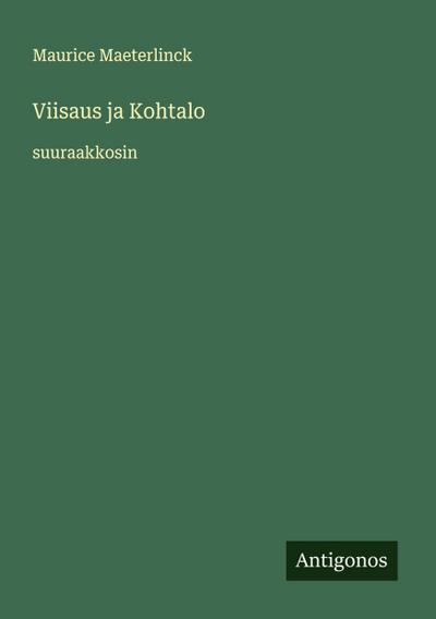 Viisaus ja Kohtalo