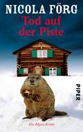 Tod auf der Piste von Nicola Förg | Ebook