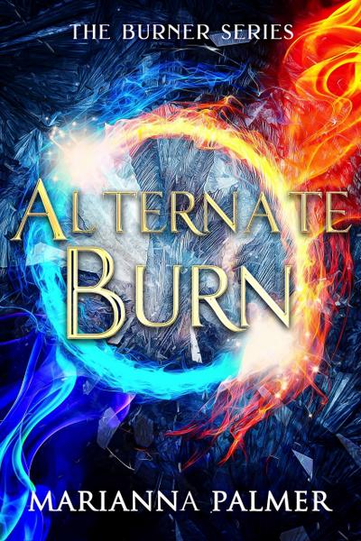 Alternate Burn (The Burner Trilogy, #2)