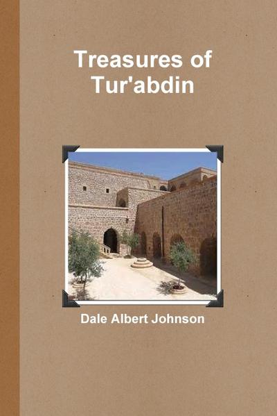 Treasures of Tur’abdin