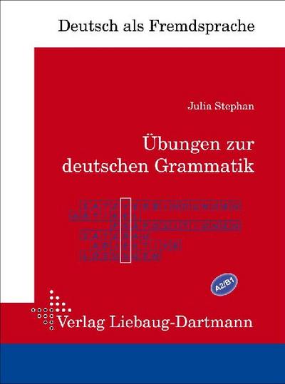 Übungen zur deutschen Grammatik 