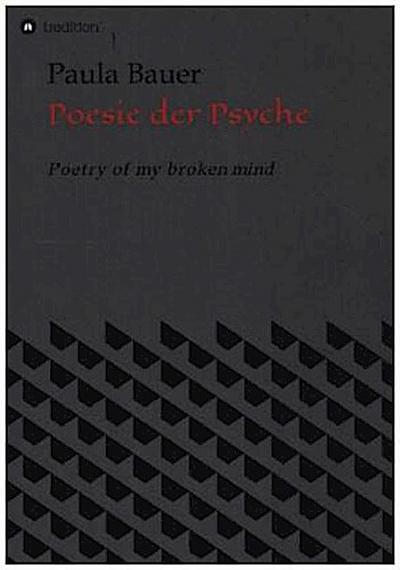 Poesie der Psyche