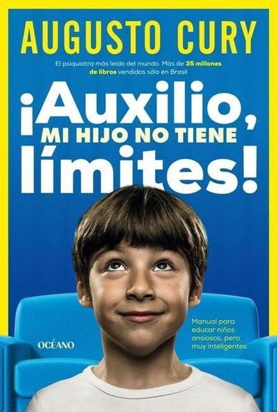 ¡Auxilio, Mi Hijo No Tiene Límites!