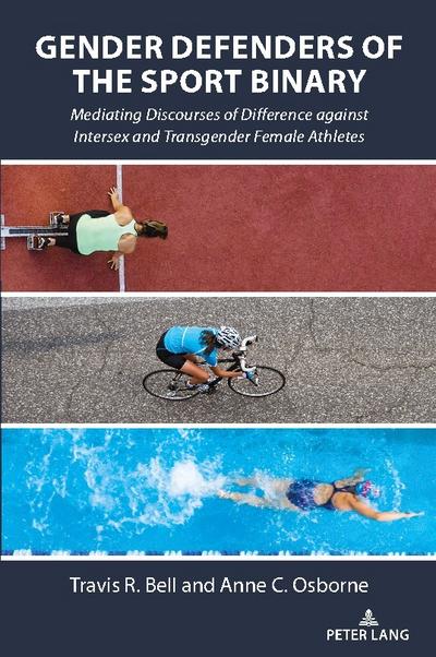 Gender Defenders of the Sport Binary