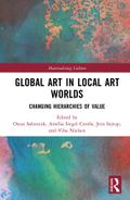 Global Art in Local Art Worlds