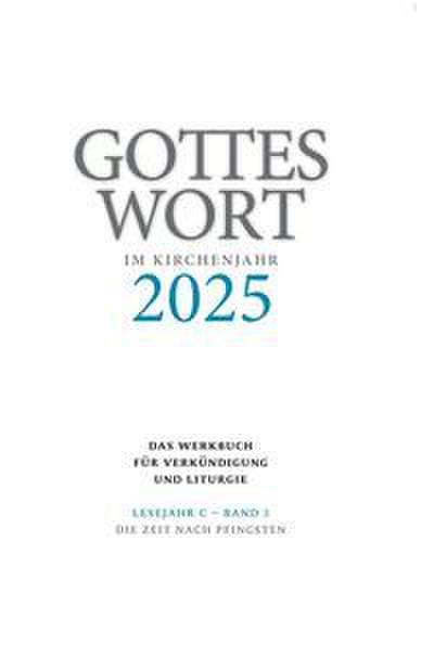 Gottes Wort im Kirchenjahr 3/2025