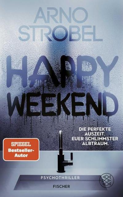 Happy Weekend – Die perfekte Auszeit. Euer sch...