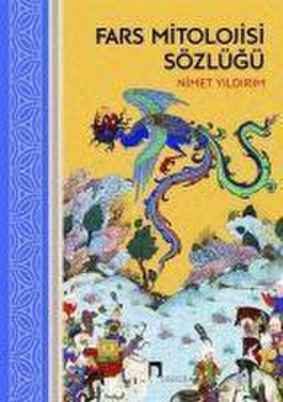 Fars Mitolojisi Sözlügü