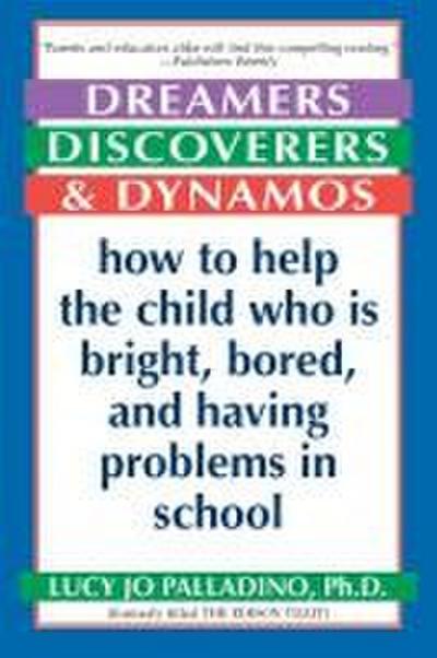 Dreamers, Discoverers & Dynamos