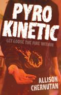 Pyrokinetic