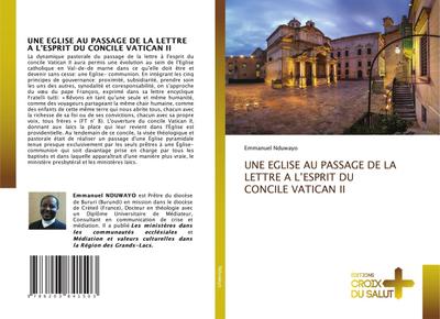 UNE EGLISE AU PASSAGE DE LA LETTRE A L’ESPRIT DU CONCILE VATICAN II
