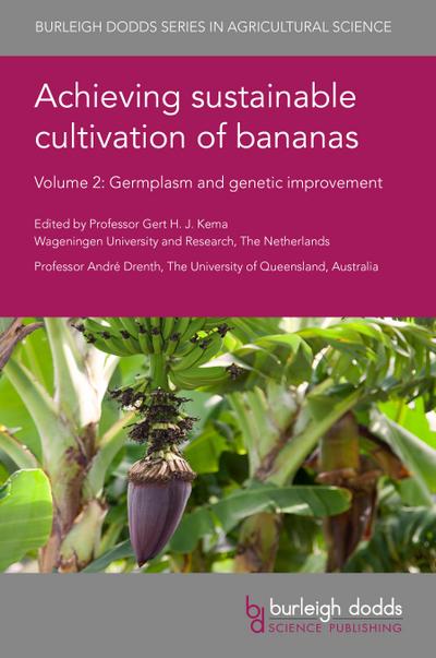 Achieving sustainable cultivation of bananas Volume 2