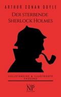 Der sterbende Sherlock Holmes und andere Detektivg