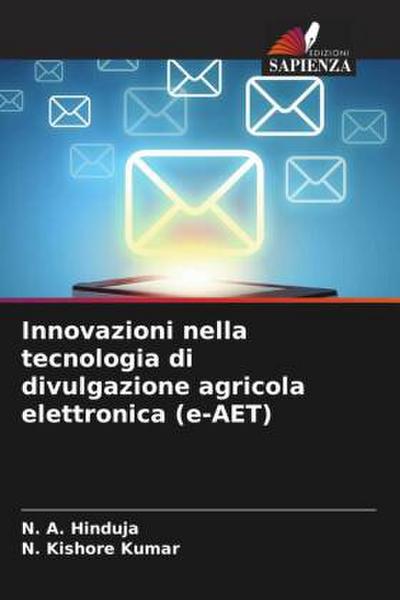 Innovazioni nella tecnologia di divulgazione agricola elettronica (e-AET)