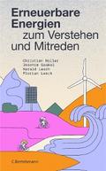 Erneuerbare Energien zum Verstehen und Mitreden von Christian Holler | Ebook