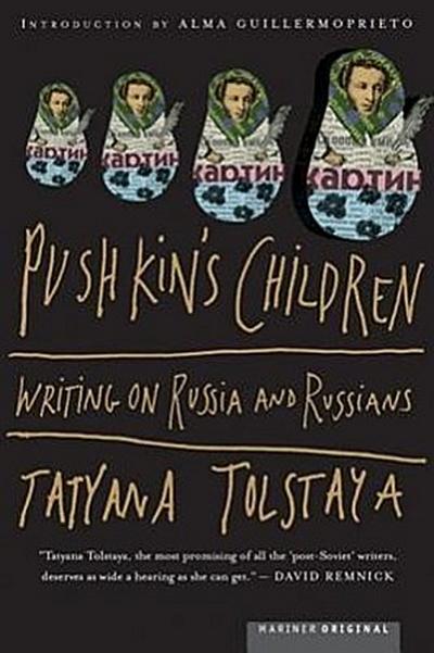 Pushkin’s Children