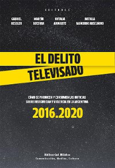 El delito televisado