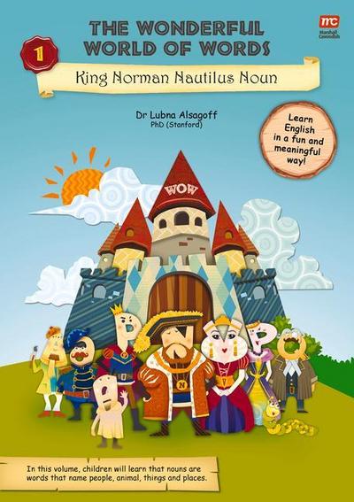 The Wonderful World of Words Volume 1: King Norman Nautilus Noun