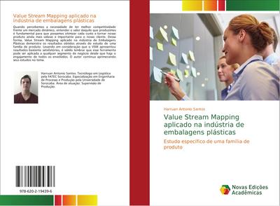 Value Stream Mapping aplicado na indústria de embalagens plásticas