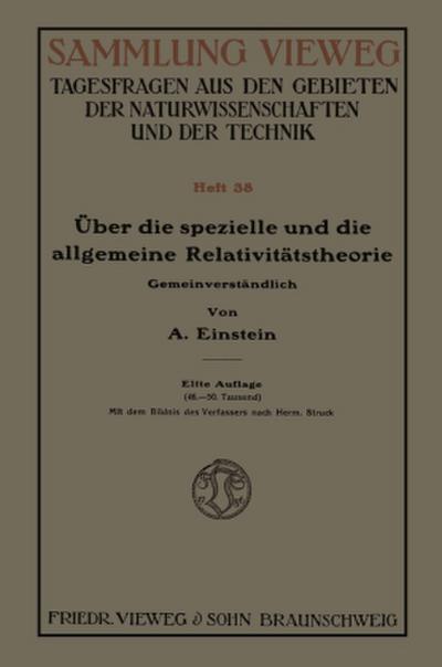 Über die spezielle und die allgemeine Relativitätstheorie (Gemeinverständlich)