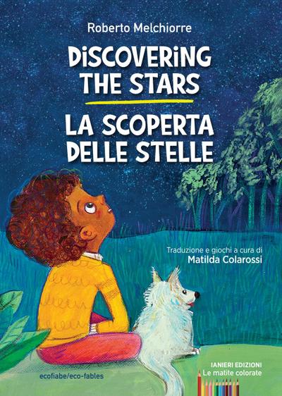 Discovering the stars-La scoperta delle stelle