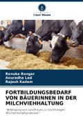 FORTBILDUNGSBEDARF VON BÄUERINNEN IN DER MILCHVIEH