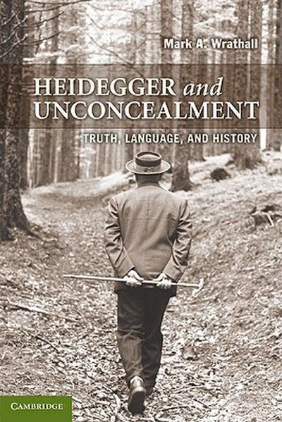 Heidegger and Unconcealment