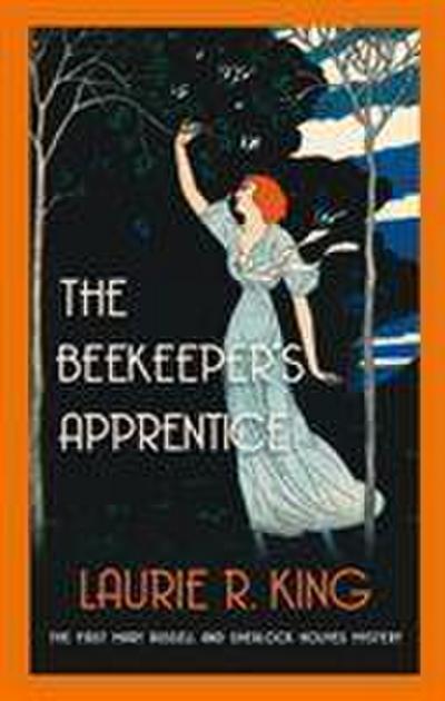 The Beekeeper’s Apprentice