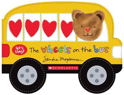 The Wheels on the Bus (a Let’s Sing Board Book)