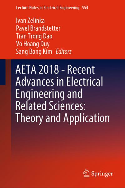 AETA 2018 - Recent Advances in Electrical Engineering and Related Sciences: Theory and Application