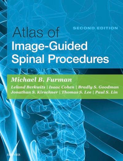 Atlas of Image-Guided Spinal Procedures E-Book