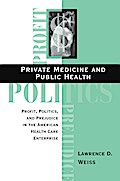 Private Medicine And Public Health