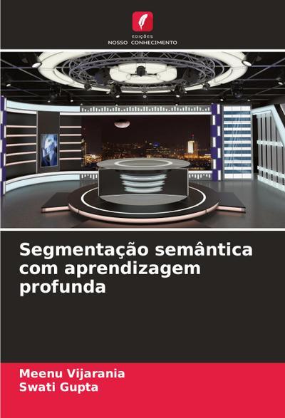 Segmentação semântica com aprendizagem profunda